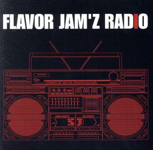 FLAVOR JAM'Z RADIO