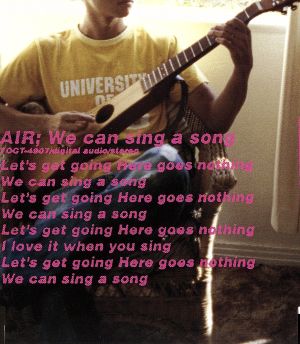 We can sing a song