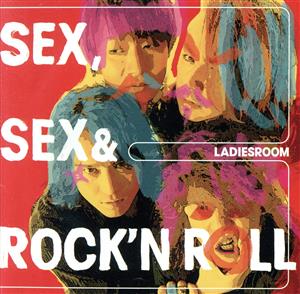 SEX,SEX&ROCK'N ROLL