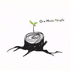 One More Miracle