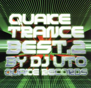 QUAKE TRANCE BEST.2-BY DJ UTO-