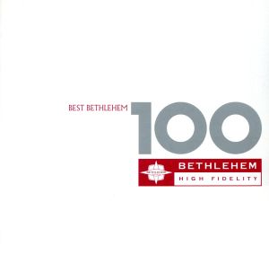 ベスト・ベツレヘム・100(期間限定)