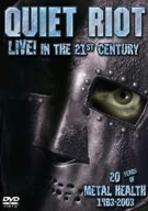 LIVE！ IN THE 21ST CENTURY 20YEARS OF METAL HEALTH 1983-2003