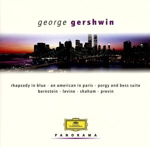 ガーシュウィン:ラプソディ・イン・ブルー/パリのアメリカ人/キューバ序曲/キャットフィッシュ・ロウ/ピアノ協奏曲、他全15曲