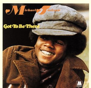 Michael Jackson, Forever！::ガット・トゥ・ビー・ゼア