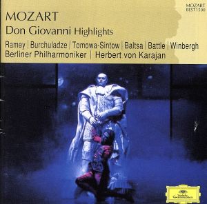 モーツァルト:歌劇≪ドン・ジョヴァンニ≫(ハイライト) MOZART BEST 1500 42
