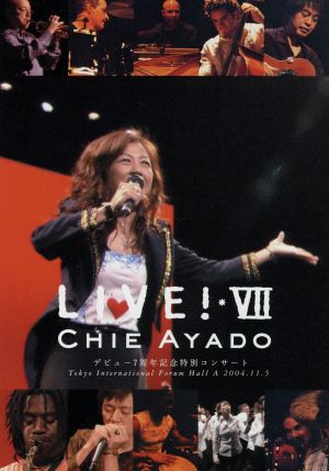 Live！SEVEN ～デビュー7周年記念特別コンサート～Tokyo International Forum Hall A 2004.11.5