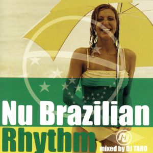 Nu Brazilian Rhythm