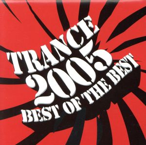 TRANCE 2005 BEST OF BEST