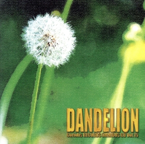 DANDELION～新人発掘コリオレーベル第15弾コンピーレーションCD