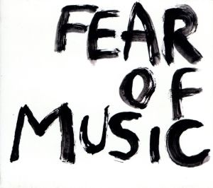 Fear of Music