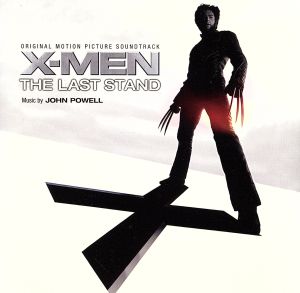 X-MEN ファイナル・ディシジョン オリジナル・サウンドトラック