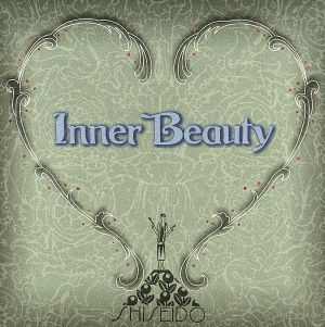 Inner Beauty ～澄みわたる空間の音楽