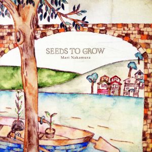 SEEDS TO GROW