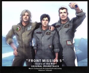 FRONT MISSION 5 ～Scars of the War～ Original Soundtrack