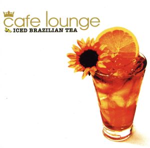 cafe lounge ICED Brazilian tea