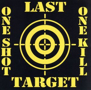 ONE SHOT, ONE KILL