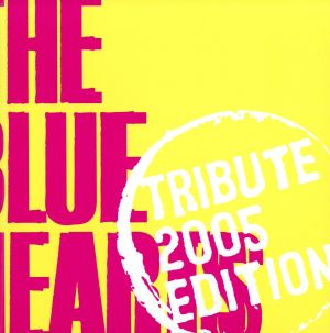 THE BLUE HEARTS TRIBUTE 2005 EDITION