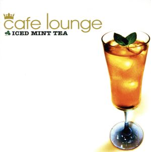 cafe lounge ICED MINT TEA