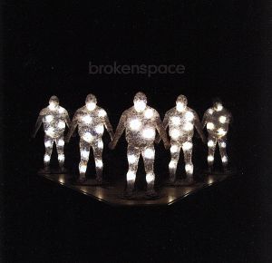 brokenspace