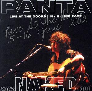 2002 NAKED TOUR LIVE AT THE DOORS 15-16 JUNE 2002