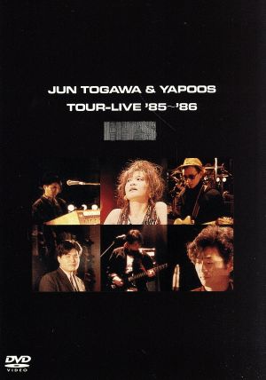 TOUR-LIVE'85～'86