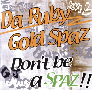 Don't be a SPAZ!!