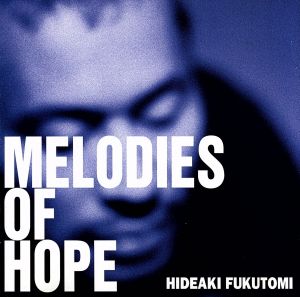 MELODIES OF HOPE