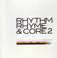 RHYTHM RHYME & CORE 2