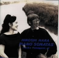 HIROSHI HARA:PIANO SONATAS