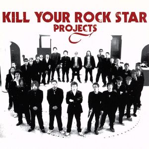 KILL YOUR ROCK STAR PROJECTS