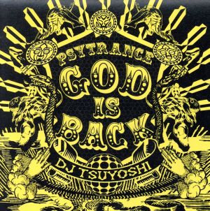 PSYTRANCE GOD IS BACK