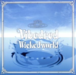 Wicked world