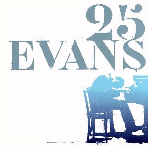 25 EVANS リバーサイド編