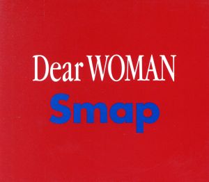 Dear WOMAN