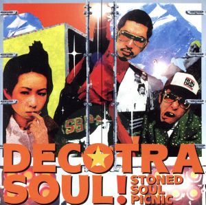 DECOTRA SOUL！