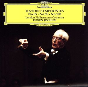 ハイドン:交響曲第95番・第99番・第102番