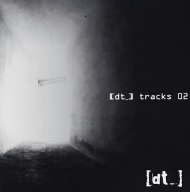 [dt_]tracks 02