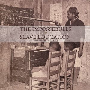 THE IMPOSSEBULLS(DVD付)