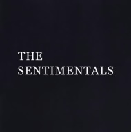 THE SENTIMENTALS