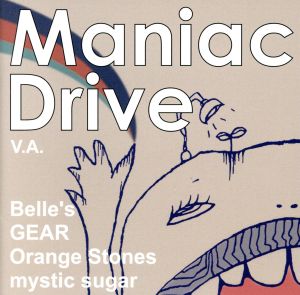 Maniac Drive