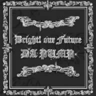 Bright！ our Future(CD+DVD)