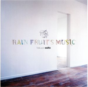 rain fruits music