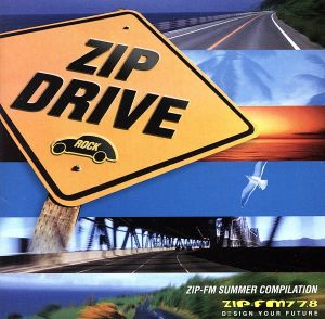 ZIP-FM SUMMER COMPILATION ZIP DRIVE