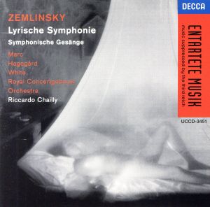 ツェムリンスキー:抒情交響曲 交響的歌曲