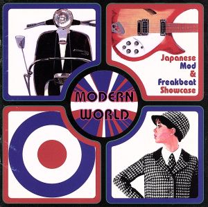 MODERN WORLD“JAPANESE MOD & FREAKBEAT SHOWCASE