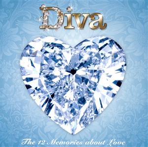 Diva The 12 Memories about Love