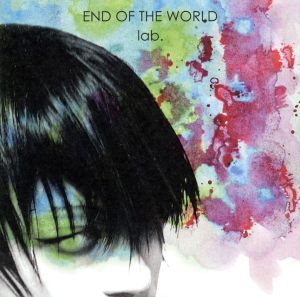 END OF THE WORLD