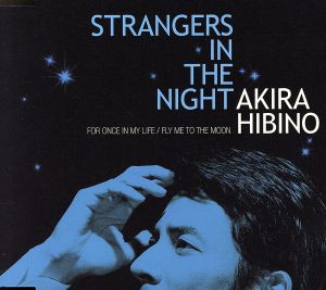 STRANGERS IN THE NIGHT