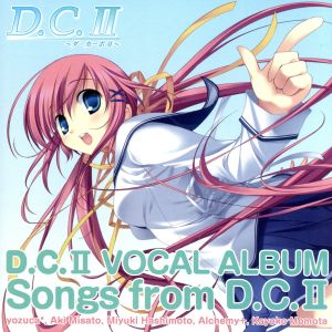 D.C.Ⅱ ボーカルアルバム Songs from D.C.Ⅱ